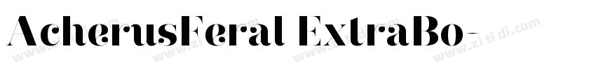 AcherusFeral ExtraBo字体转换 AcherusFeral ExtraBo字体转换